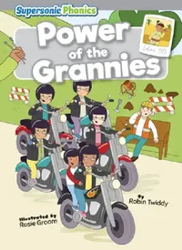 Buy Power of the Grannies (English, Robin Twiddy | Rosie Groom) — BookShops.in