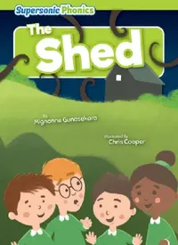 Buy The Shed (English, Mignonne Gunasekara | Chris Cooper) — BookShops.in
