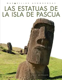 Buy Las Estatuas de la Isla de Pascua (English, Heidi Newbauer) — BookShops.in