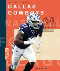 Buy La Historia de Los Dallas Cowboys (English, Jim Whiting) — BookShops.in
