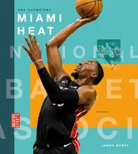 Buy Miami Heat (English, James Barry) — BookShops.in