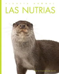 Buy Las Nutrias (English, Christopher Bahn) — BookShops.in