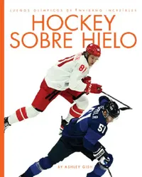 Buy Hockey Sobre Hielo (English, Ashley Gish) — BookShops.in