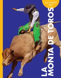 Buy Curiosidad Por La Monta de Toros (English, Rachel Grack) — BookShops.in