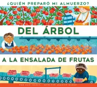 Buy del Árbol a la Ensalada de Frutas (English, Mari C. Schuh) — BookShops.in