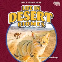 Buy Life in Desert Biomes (English, Jennifer Boothroyd) — BookShops.in