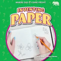 Buy Inventing Paper (English, Emma Carlson Berne) — BookShops.in