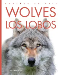 Buy Wolves / Los Lobos (English, Kate Riggs) — BookShops.in