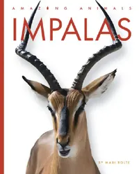 Buy Impalas (English, Mari Bolte) — BookShops.in