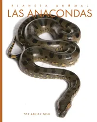 Buy Las Anacondas (English, Ashley Gish) — BookShops.in