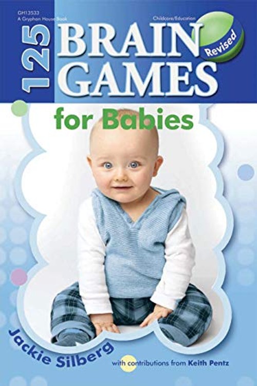 125 Brain Games for Babies by Jackie Silberg – Revised Edition Hardcover view 2