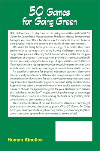 50 Games for Going Green: Physical Activities That Teach Healthy Environmental Concepts view 3