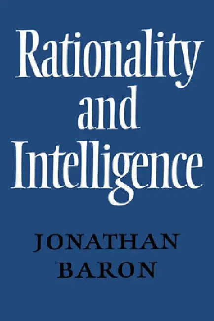 Buy Rationality and Intelligence (English, Jonathan Baron) — BookShops.in