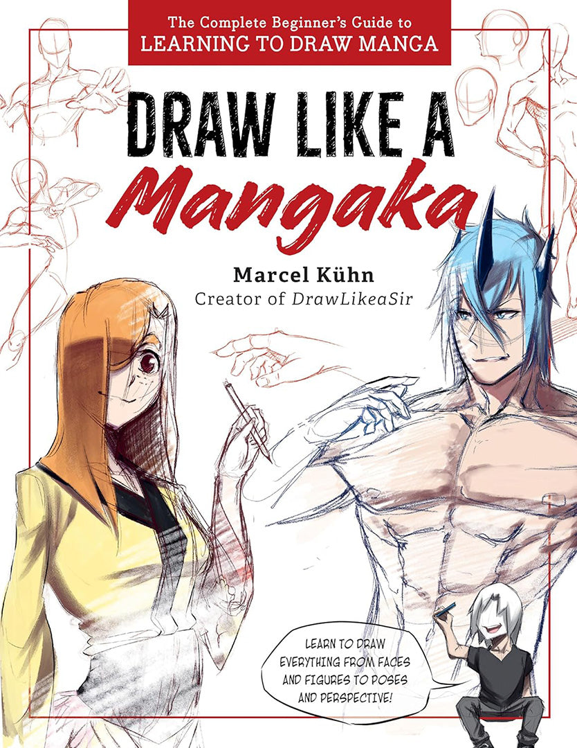 Buy Draw Like a Mangaka (English, Marcel Kuhn) — BookShops.in