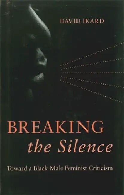 Buy Breaking the Silence (English, David Ikard) — BookShops.in