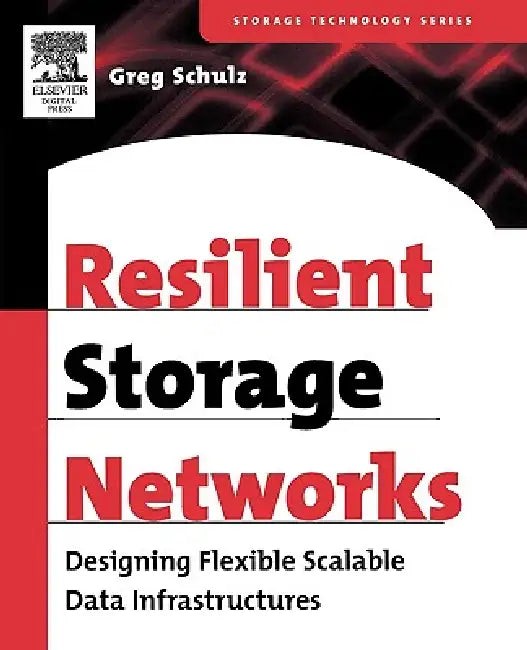 Buy Resilient Storage Networks (English, Greg Schulz) — BookShops.in