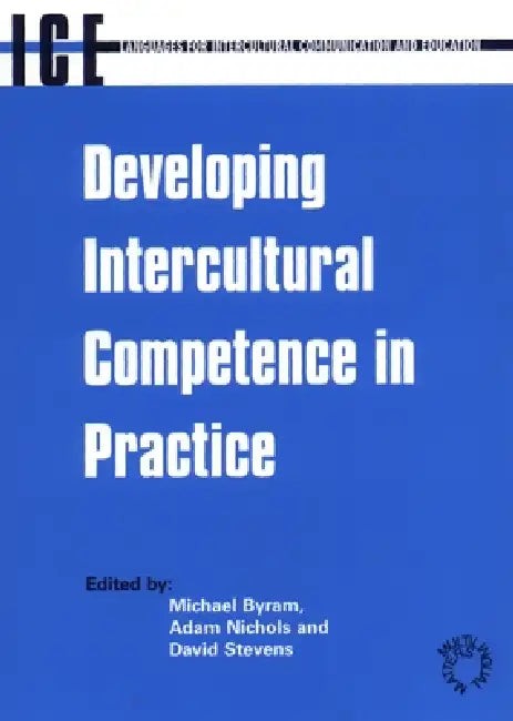 Buy Developing Intercultural Competence in Practice (English, Michael Byram | Adam Nichols | David Stevens) — BookShops.in