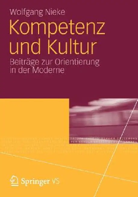 Buy Kompetenz Und Kultur (English, Wolfgang Nieke) — BookShops.in