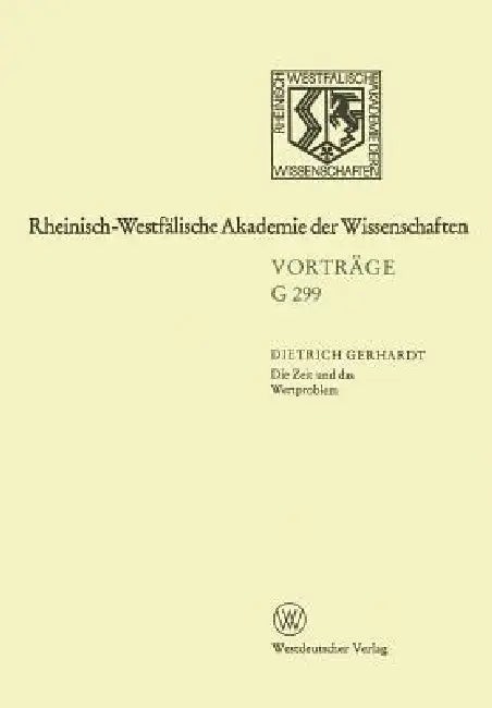 Buy Die Zeit Und Das Wertproblem, Dargestellt an Den Übersetzungen V.A. Zukovskijs (English, Dietrich Gerhardt) — BookShops.in
