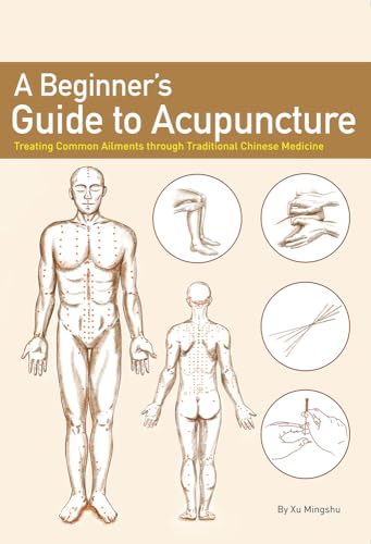 A Beginner’s Guide to Acupuncture: Treating Common Ailments Through Traditional Chinese Medicine view 2