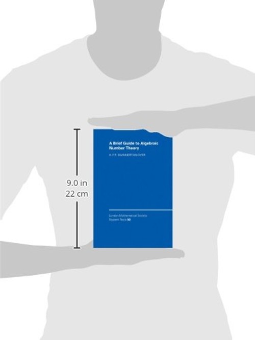 A Brief Guide to Algebraic Number Theory – Swinnerton-Dyer view 4