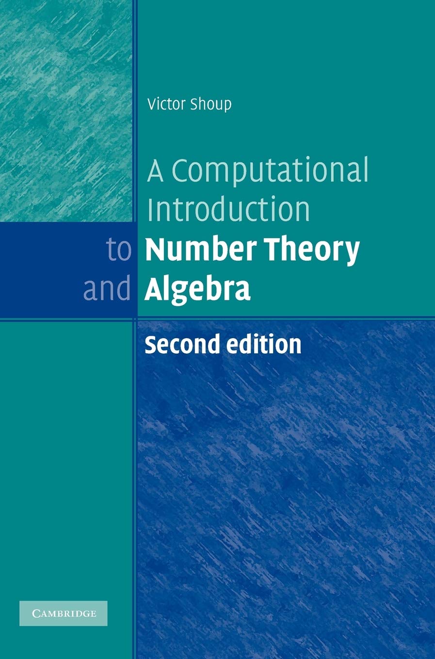 Buy A Computational Introduction to Number Theory and Algebra by — BookShops.in