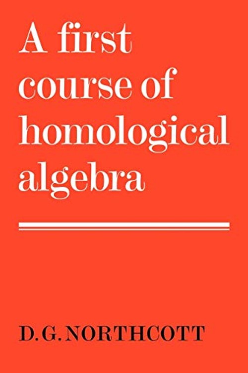 A First Course of Homological Algebra – Douglas G. Northcott view 2