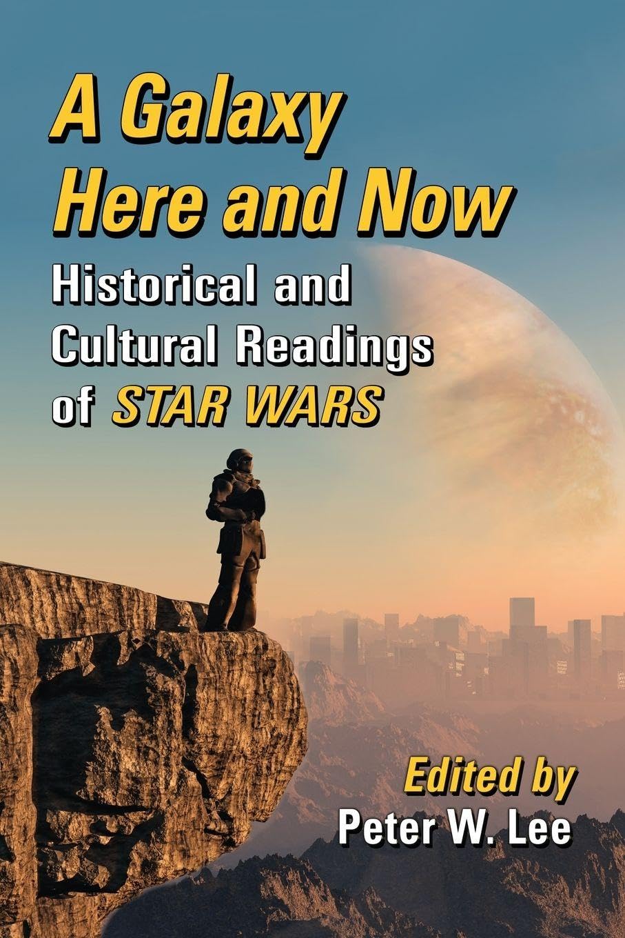 Buy A Galaxy Here and Now by Peter W. Lee — BookShops.in