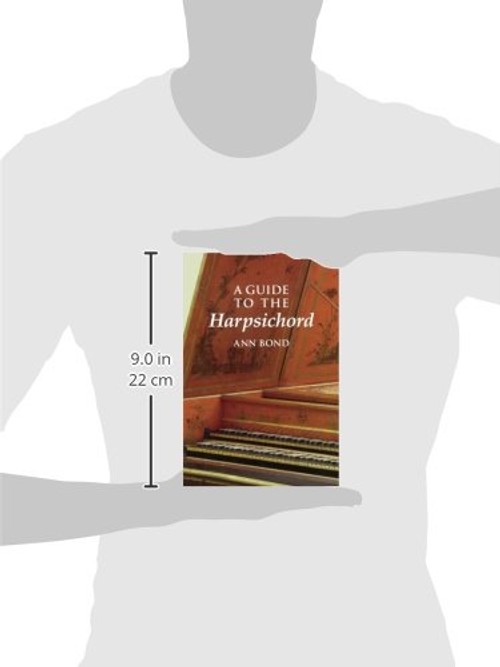 A Guide to the Harpsichord – Ann Bond – Amadeus Press view 4