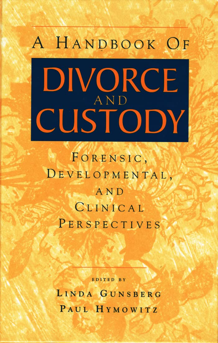 Buy Handbook of Divorce and Custody by Linda Gunsberg — BookShops.in