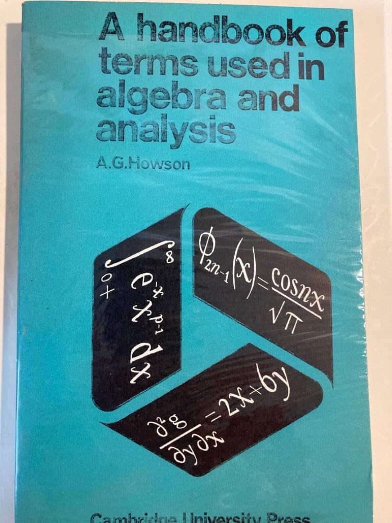 Buy A Handbook of Terms in Algebra & Analysis by Howson — BookShops.in