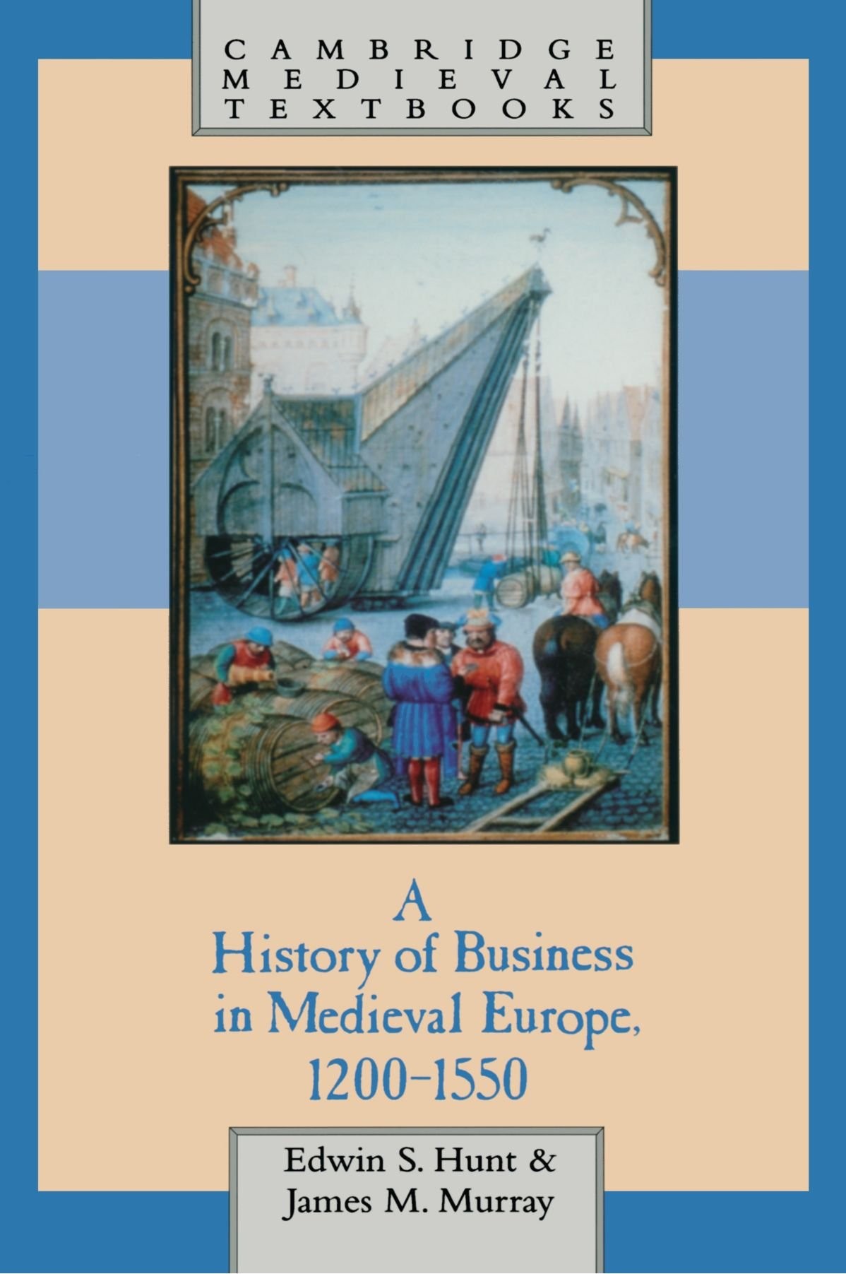 Buy History of Business in Medieval Europe by Hunt — BookShops.in