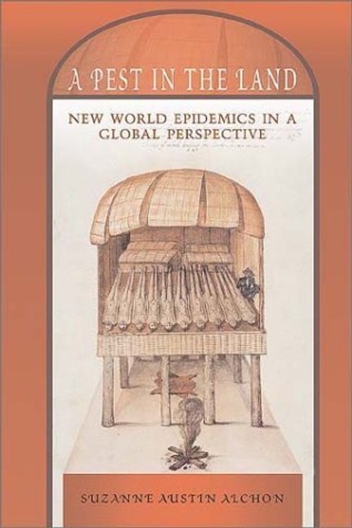 Buy A Pest in the Land by Suzanne Austin Alchon — BookShops.in