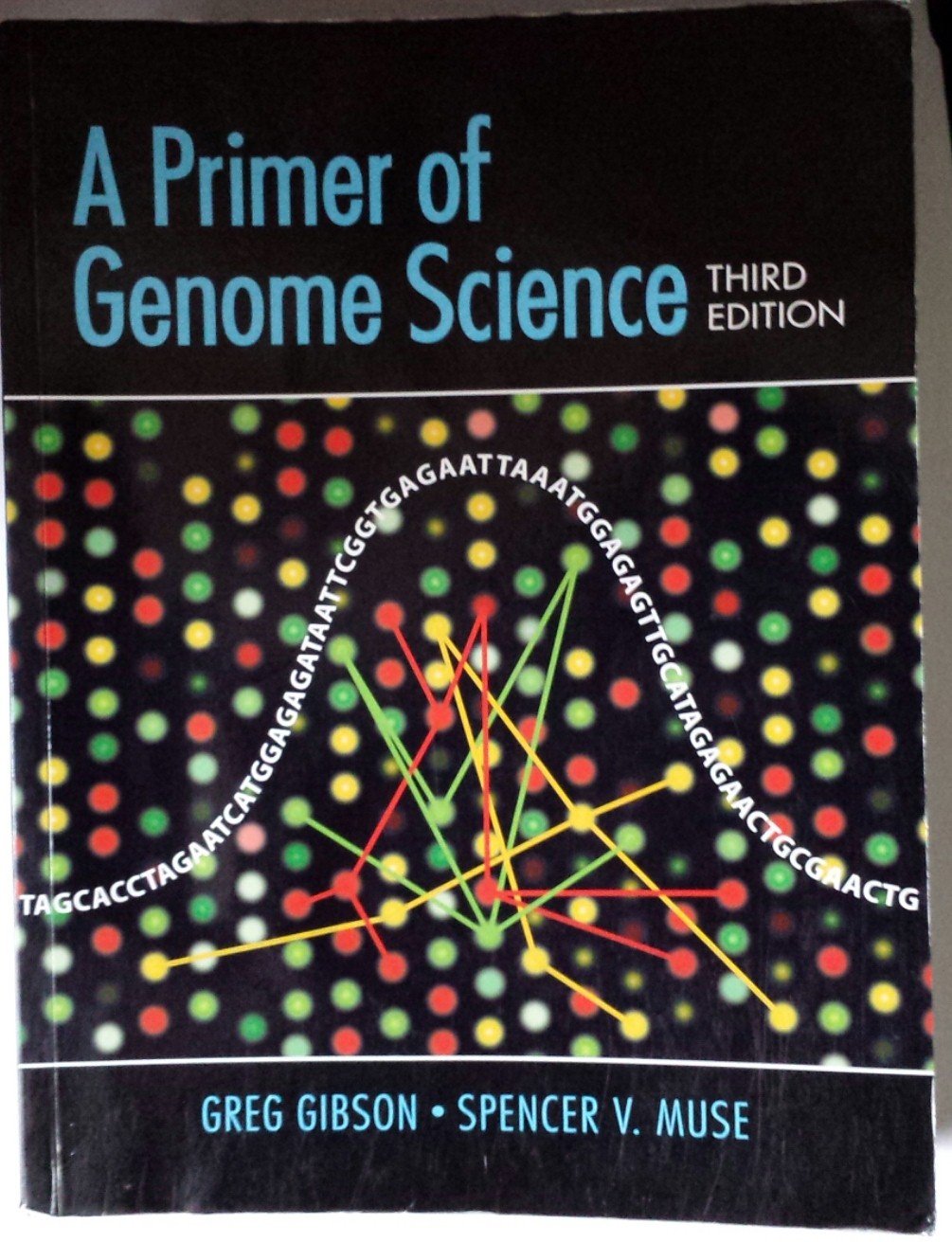 Buy A Primer of Genome Science by Greg Gibson — BookShops.in