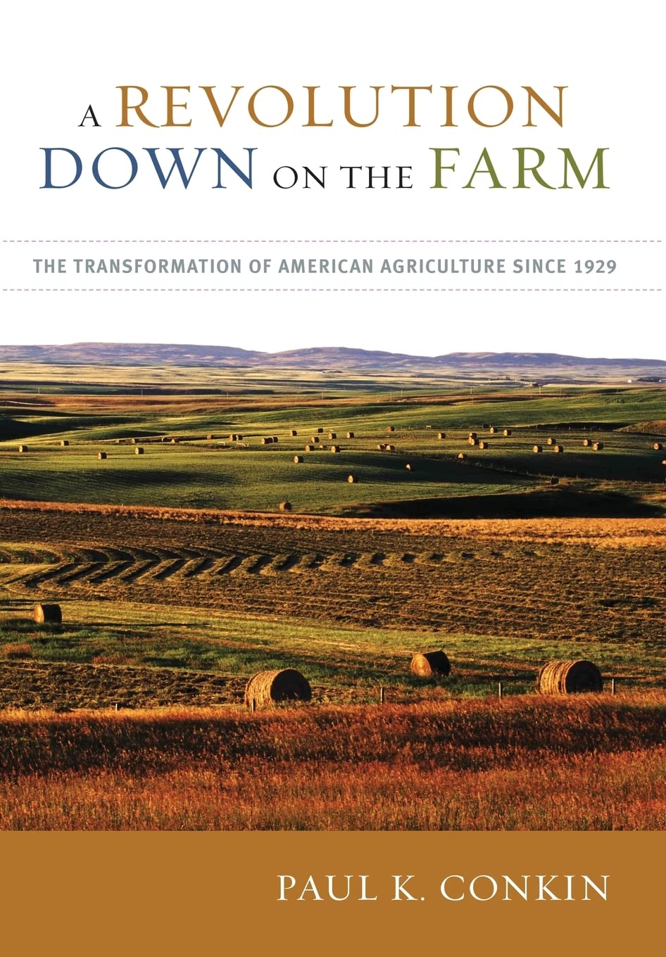 Buy A Revolution Down on the Farm by Paul K. Conkin — BookShops.in