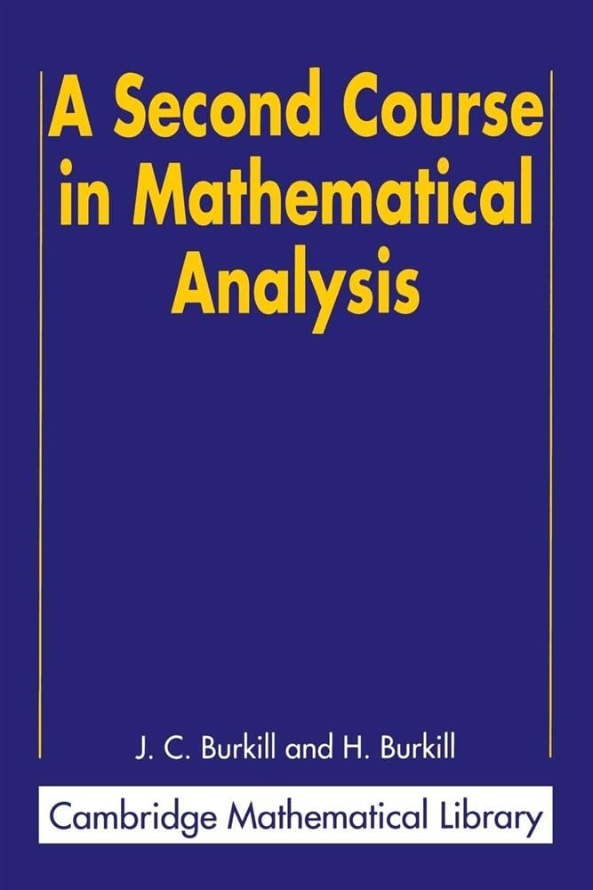 Buy A Second Course in Mathematical Analysis by Burkill — BookShops.in