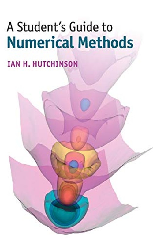 A Student's Guide to Numerical Methods – Ian H. Hutchinson view 2