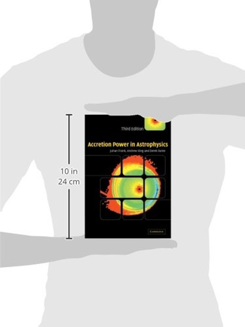 Accretion Power in Astrophysics - Juhan Frank - Cambridge University Press view 4