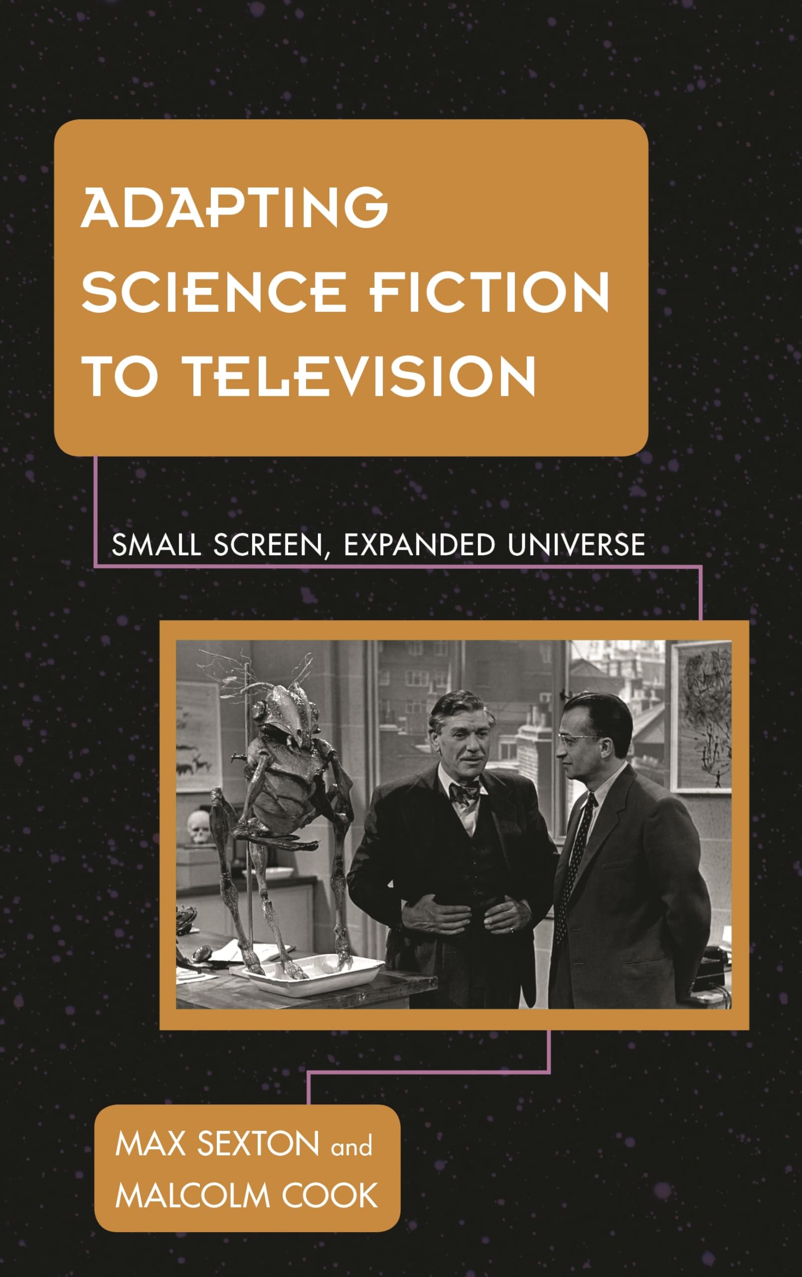 Buy Adapting Science Fiction to Television: Small Screen, Expand — BookShops.in