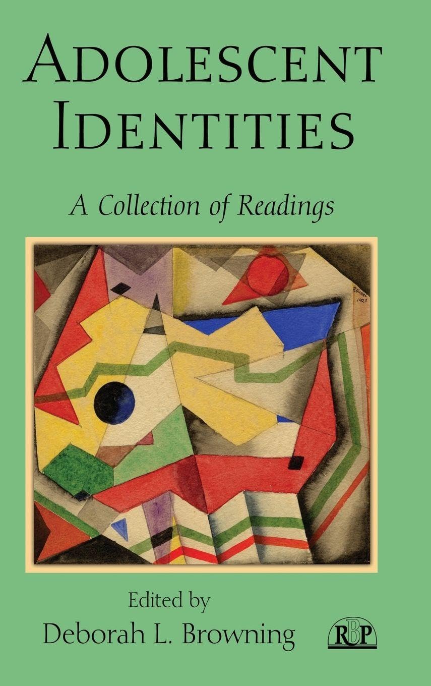 Buy Adolescent Identities: A Collection of Readings by Browning — BookShops.in
