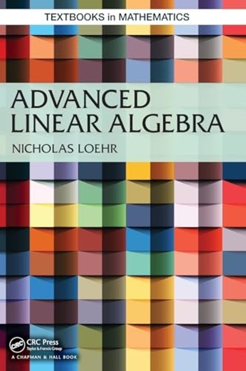 Advanced Linear Algebra – CRC Press Book by Nicholas A. Loehr view 2
