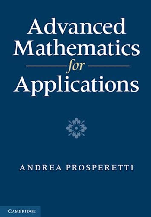 Advanced Mathematics for Applications – Andrea Prosperetti view 2