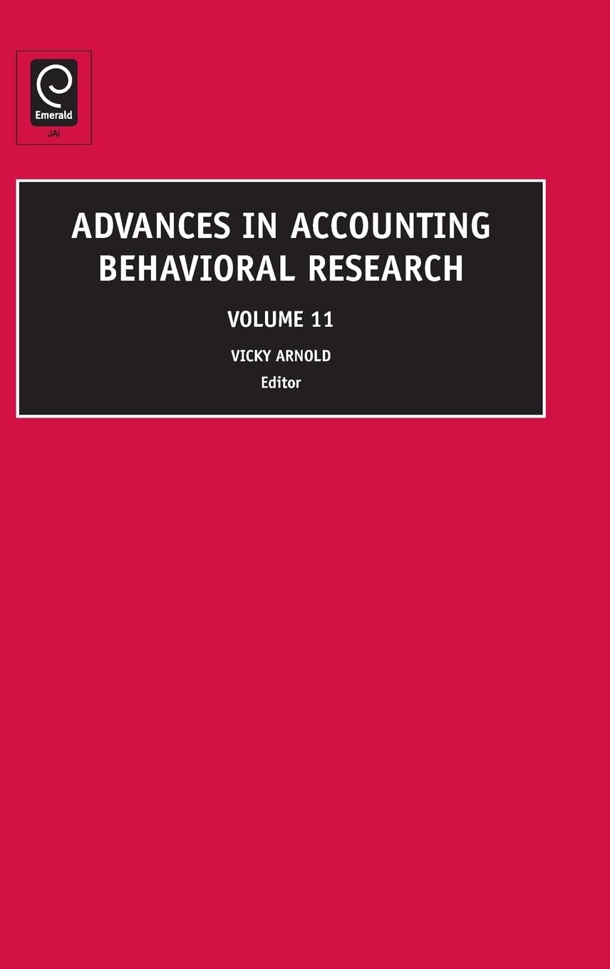 Buy Advances in Accounting Behavioral Research, Volume 11 (English, Vicky Arnold) — BookShops.in