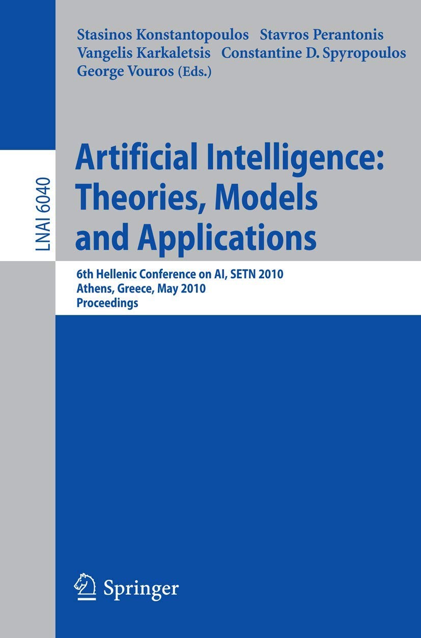 Buy Advances in Artificial Intelligence (English, Stasinos Konstantopoulos | Stavros Perantonis | Vangelis Karkaletsis) — BookShops.in