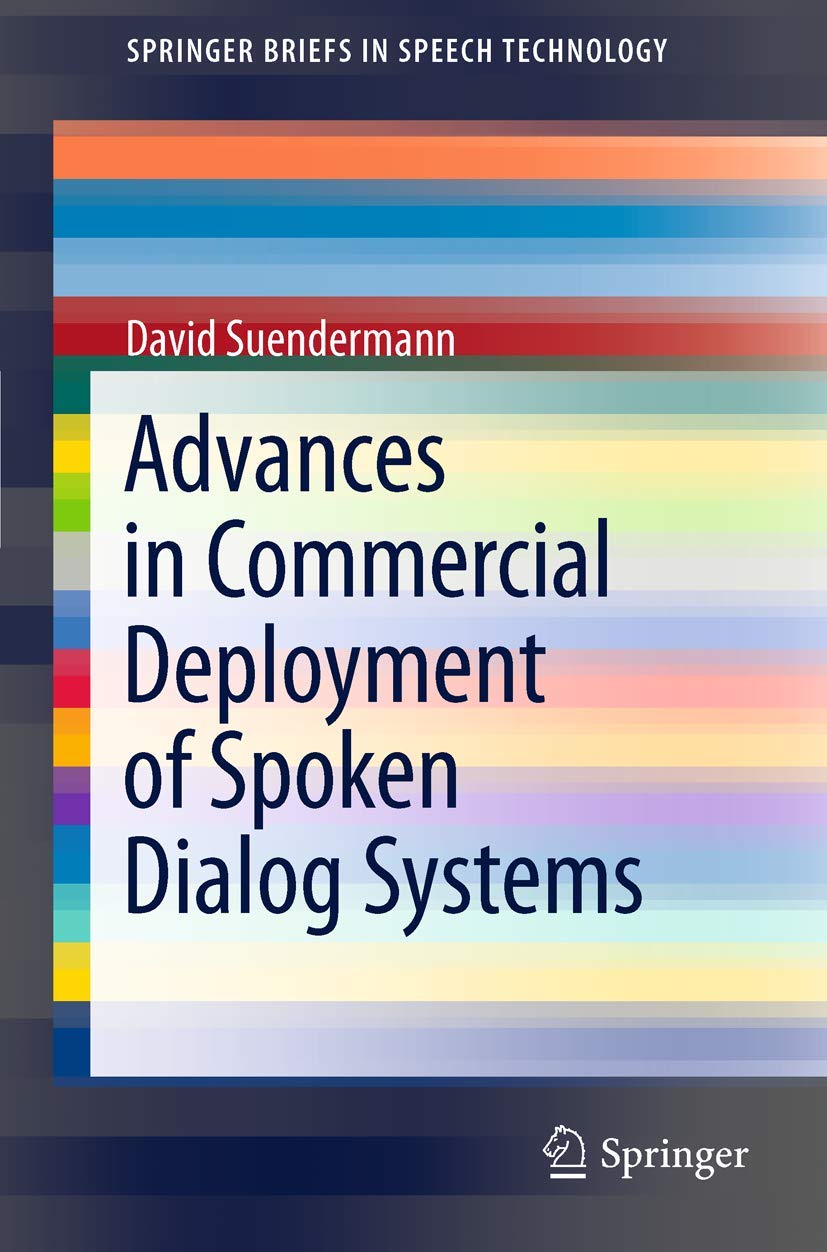 Buy Advances in Commercial Deployment of Spoken Dialog Systems b — BookShops.in