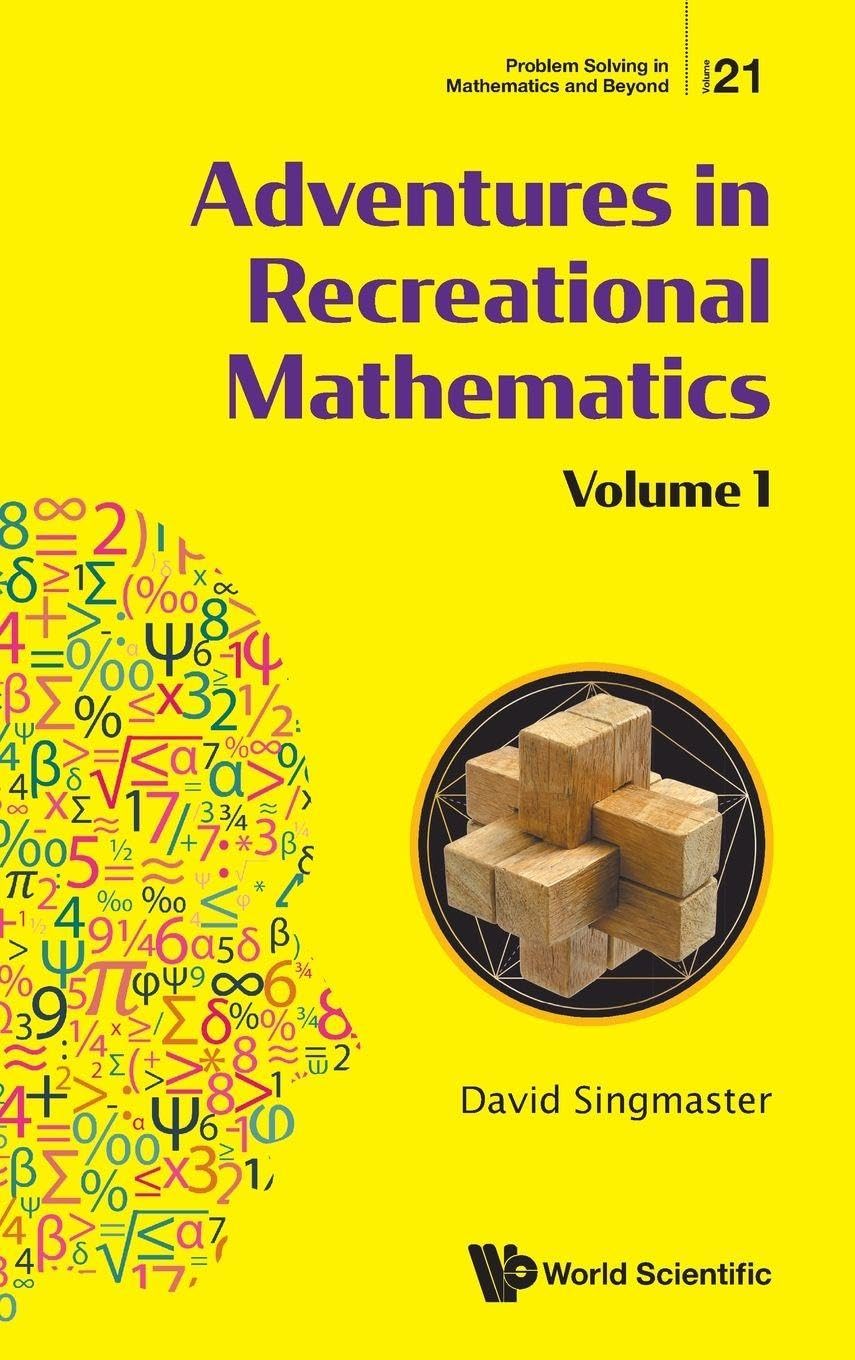 Buy Adventures In Recreational Mathematics by David Singmaster — BookShops.in