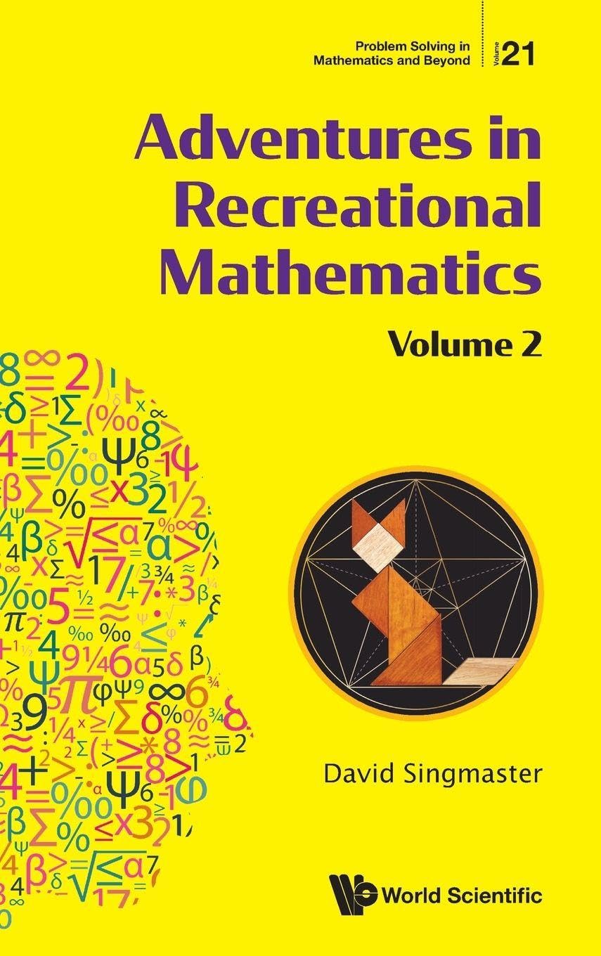 Buy Adventures In Recreational Mathematics by David Singmaster — BookShops.in