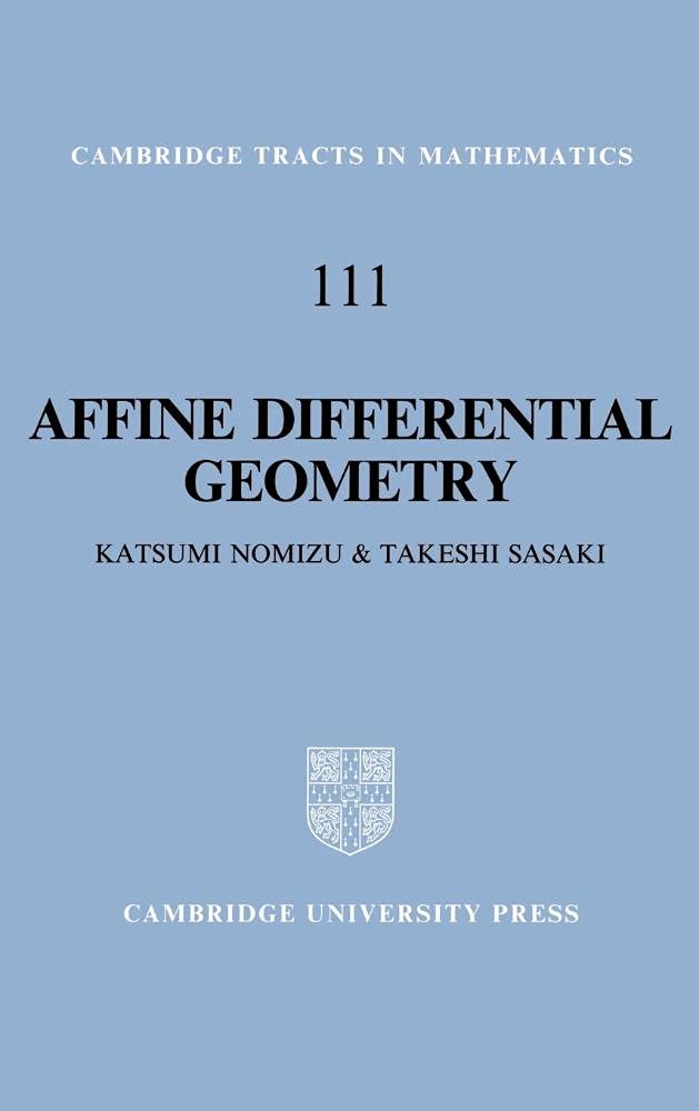 Buy Affine Differential Geometry by Katsumi Nomizu — BookShops.in