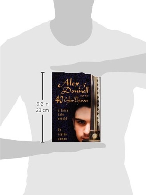 Alex O'Donnell and the 40 Cyberthieves – Regina Doman view 4