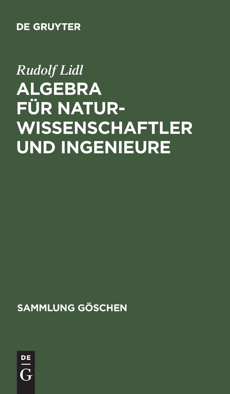 Buy Algebra Fr Naturwissenschaftler Und Ingenieure: 2120 (Sammlung Gschen) — BookShops.in